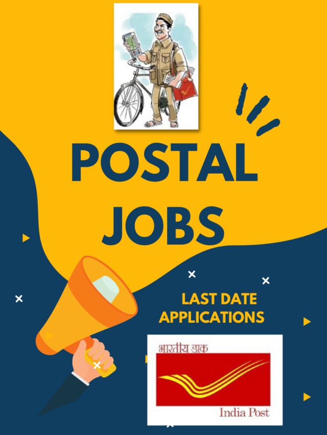 POSTAL JOBS: Application Last Date